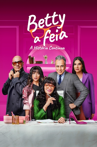 Pôster da série "Betty a Feia: A História Continua".