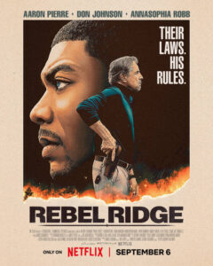 Poster de 'Rebel Ridge', estreia Netflix, setembro 6